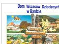 Dom Wczasów Dziecięcych w Bardzie